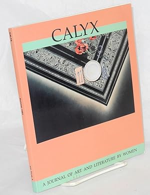 Seller image for CALYX: a journal of art and literature by women; vol. 14, no. 3, Summer 1993 for sale by Bolerium Books Inc.