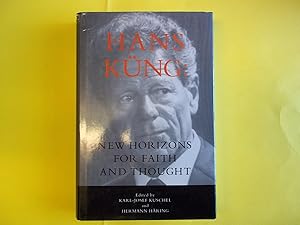 Seller image for Hans Kung: New Horizons for Faith and Thought for sale by Carmarthenshire Rare Books