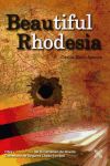 Imagen del vendedor de Beautiful Rhodesia a la venta por Agapea Libros