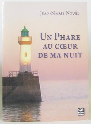 Seller image for Un phare au coeur de ma nuit for sale by crealivres