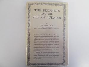 Imagen del vendedor de The Prophets and the Rise of Judaism a la venta por Goldstone Rare Books