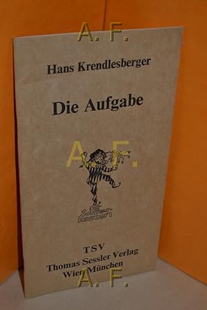 Bild des Verkufers fr Die Aufgabe (Der Souffleur-Kasten) zum Verkauf von Antiquarische Fundgrube e.U.