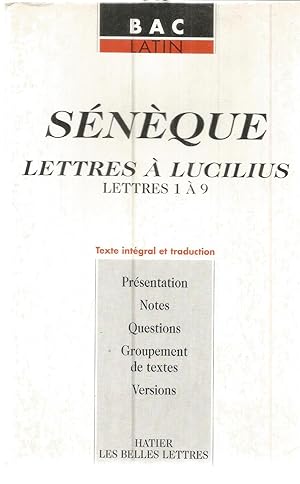 Image du vendeur pour BAC Latin - Snque - Lettres  Lucilius - Lettres 1  9 mis en vente par Joie de Livre