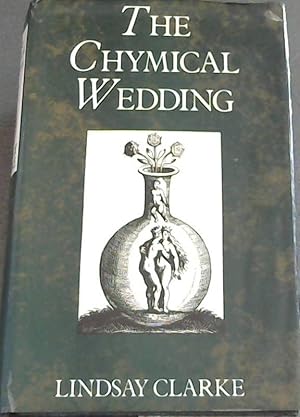 Bild des Verkufers fr The Chymical Wedding zum Verkauf von Chapter 1