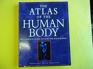 Immagine del venditore per The Atlas of the Human Body: A Complete Guide to How the Body Works (Reference) venduto da Carmarthenshire Rare Books