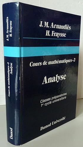 Cours de mathematiques Tome 2 Analyse