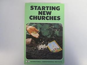 Imagen del vendedor de Starting new churches (Christian life program) a la venta por Goldstone Rare Books