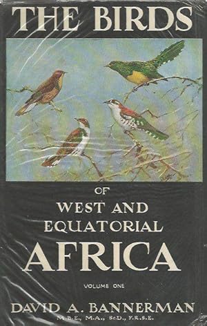 Bild des Verkufers fr The Birds of West and Equatorial Africa. zum Verkauf von C. Arden (Bookseller) ABA