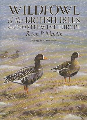 Seller image for Wildfowl of the British Isles and North-West Europe. for sale by C. Arden (Bookseller) ABA