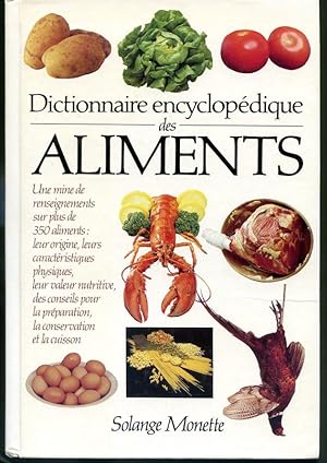 Seller image for Dictionnaire encyclopdique des aliments for sale by Librairie Le Nord