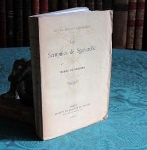 Les Scrupules de Sganarelle - Édition originale.