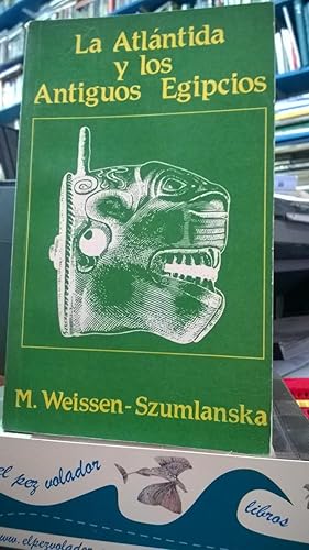 LA ATLANTIDA Y LOS ANTIGUOS EGIPCIOS