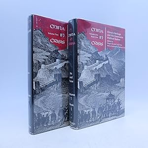 Bild des Verkufers fr China In Crisis: China's Heritage and the Communist Political System; and China's Policies in Asia and America's Alternatives (2 volumes) First Edition zum Verkauf von Shelley and Son Books (IOBA)