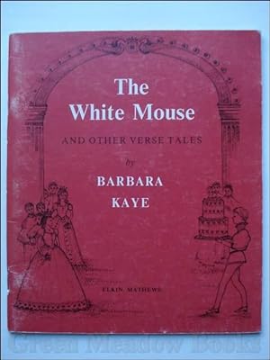 THE WHITE MOUSE And Other Verse Tales