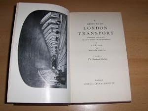 Seller image for A HISTORY OF LONDON TRANSPORT - The Nineteenth Century *. PASSENGER TRAVEL AND THE DEVELOPMENT OF THE METROPOLIS. for sale by Antiquariat am Ungererbad-Wilfrid Robin