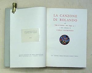 Seller image for La canzone di Rolando nel testo di Oxford, Ms. Digby 23 e nella traduzione di Carlo Raimondo. for sale by antiquariat peter petrej - Bibliopolium AG