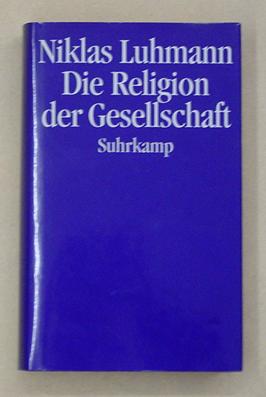 Immagine del venditore per Die Religion der Gesellschaft. venduto da antiquariat peter petrej - Bibliopolium AG