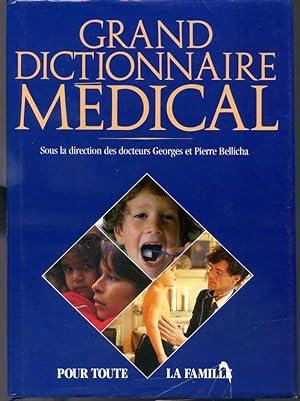 Seller image for Grand dictionnaire mdical pour toute la famille for sale by Librairie Le Nord