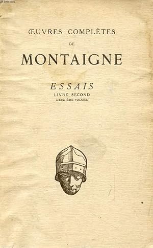 Seller image for ESSAIS, LIVRE II, Chap. XIII-XXXVII for sale by Le-Livre