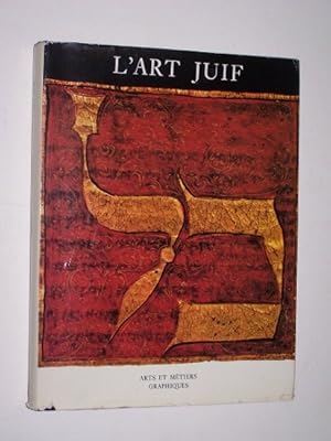 Bild des Verkufers fr L'ART JUIF - Orient et Occident zum Verkauf von Antiquarian Bookshop