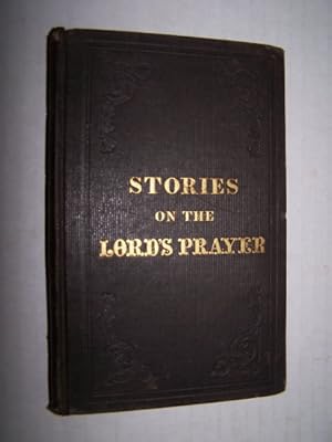 STORIES ON THE LORD'S PRAYER