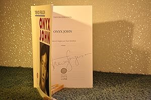 Image du vendeur pour Onyx John **SIGNED** mis en vente par Longs Peak Book Company