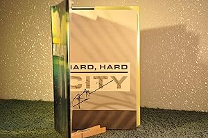 Seller image for Hard, Hard City **SIGNED** for sale by Longs Peak Book Company