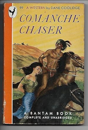 Seller image for Comanche Chaser (The Gateway of the Sun) (Redskin Trail) for sale by Cher Bibler