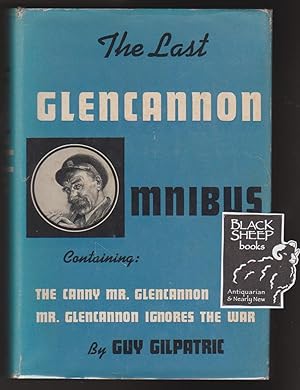 Seller image for Last Glencannon Omnibus Including The Canny Mr. Glencannon and Mr. Glencannon Ignores the War for sale by Black Sheep Books