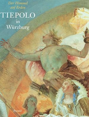 Bild des Verkufers fr Der Himmel auf Erden, Tiepolo in Wrzburg, in 2 Bdn., Bd.1 (Ausstellung in der Residenz Wrzburg 15. Februar - 19. Mai 1996). zum Verkauf von Antiquariat Bernhardt