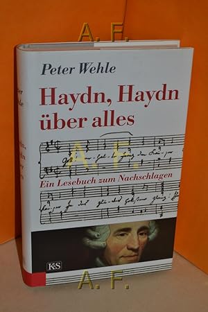 Seller image for Haydn, Haydn ber alles : ein Lesebuch zum Nachschlagen for sale by Antiquarische Fundgrube e.U.