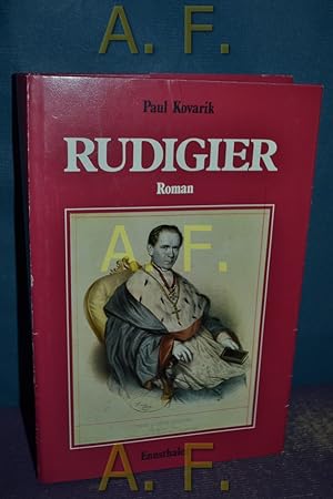 Bild des Verkufers fr Rudigier : Roman. zum Verkauf von Antiquarische Fundgrube e.U.