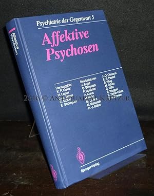 Seller image for Affektive Psychosen. (= Psychiatrie der Gegenwart, Band 5). for sale by Antiquariat Kretzer