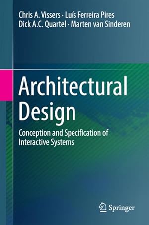 Bild des Verkufers fr Architectural Design : Conception and Specification of Interactive Systems zum Verkauf von AHA-BUCH GmbH