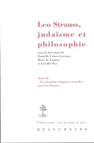 Léo Strauss, judaïsme et philosophie
