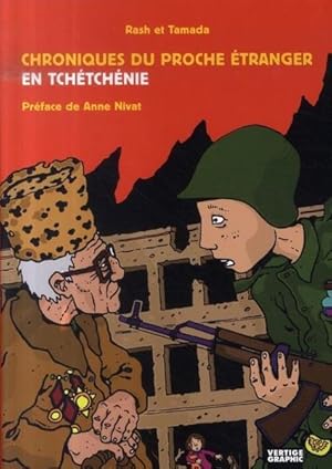 Image du vendeur pour CHRONIQUES DU PROCHE ETRANGER EN TCHETCHENIE mis en vente par Chapitre.com : livres et presse ancienne