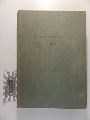 Jahrbuch der Auktionspreise, Band: X.