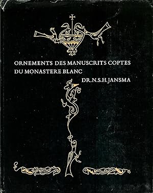 Bild des Verkufers fr Ornements des manuscrits coptes du monastre blanc. zum Verkauf von Bouquinerie Aurore (SLAM-ILAB)