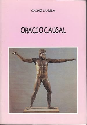 Seller image for ORACIO CAUSAL for sale by Librera Vobiscum