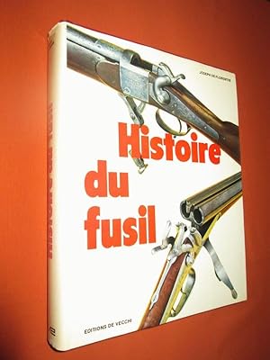 Image du vendeur pour Histoire du fusil mis en vente par Dj Jadis