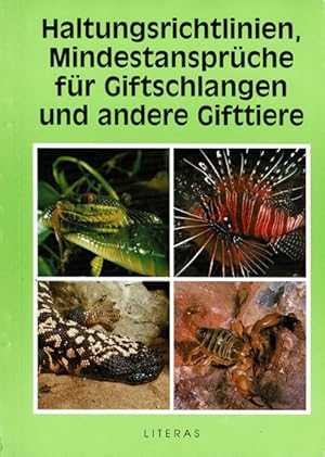 Immagine del venditore per Haltungsrichtlinien, Mindestansprche fr Giftschlangen und andere Gifttiere venduto da Schueling Buchkurier