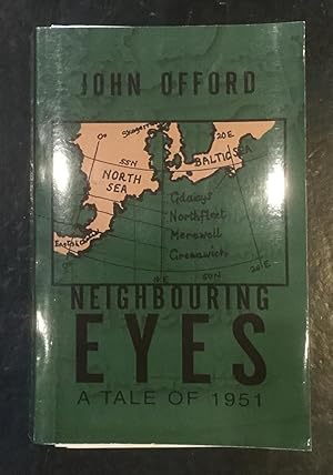 Seller image for Neighbouring Eyes for sale by The Bookshop on the Heath Ltd