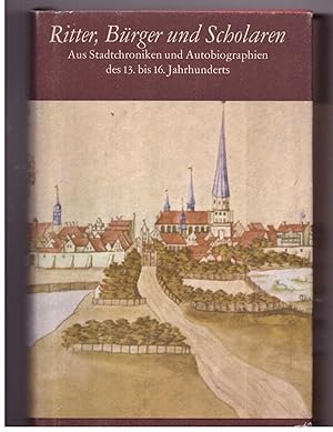 Bild des Verkufers fr Ritter, Brger und Scholaren zum Verkauf von Bcherpanorama Zwickau- Planitz