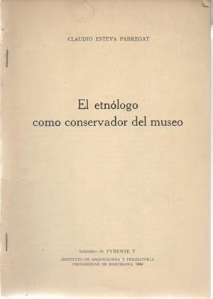 Imagen del vendedor de EL ETNOLOGO COMO CONSERVADOR DEL MUSEO. a la venta por Librera Javier Fernndez