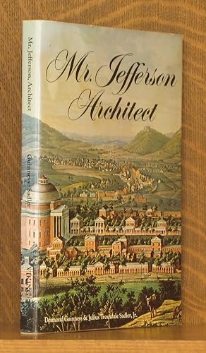 Seller image for MR. JEFFERSON ARCHITECT for sale by Andre Strong Bookseller