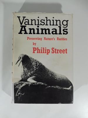 Imagen del vendedor de Vanishing Animals preserving Nature's rarities a la venta por Coenobium Libreria antiquaria