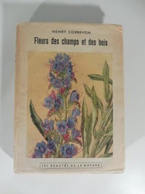Fleurs des champs et des bois. Cinquieme edition