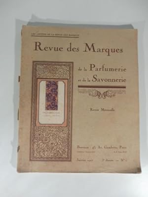Revue des Marques de la Parfumerie et de la Sovonnerie. Revue Mensuelle. Janvier 1927
