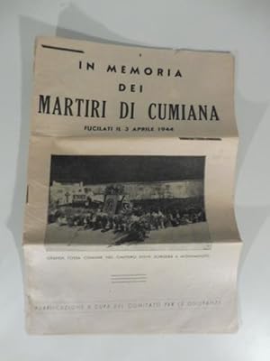 Bild des Verkufers fr In memoria dei martiri di Cumiana fucilati il 3 aprile 1944 zum Verkauf von Coenobium Libreria antiquaria