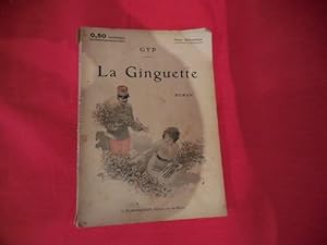 Image du vendeur pour La Ginguette, roman. mis en vente par alphabets